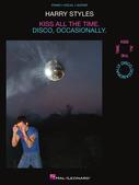 Cover for Harry Styles &ndash; Kiss All the Time. Disco, Occasionally. : Piano/Vocal/Guitar Artist Songbook by Hal Leonard