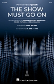 Cover for The Show Must Go On : Pop Choral Series by Hal Leonard
