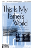 Cover for This Is My Father's World : Epiphany House by Hal Leonard