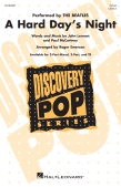 Cover for A Hard Day's Night : Discovery Choral by Hal Leonard