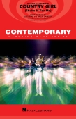 Cover for Country Girl (Shake It for Me) : Contemporary Marching Band by Hal Leonard