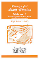 Cover for Songs for Sight Singing – Volume 3 : Southern Music Choral by Hal Leonard