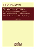 Cover for Shadowcatcher - A Concerto for Brass Quintet : Southern Music Brass by Hal Leonard