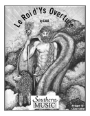 Cover for Le Roi D'ys Overture : Southern Music Band by Hal Leonard