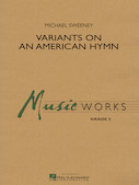 Cover for Variants on an American Hymn : MusicWorks Grade 2 by Hal Leonard