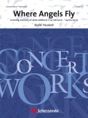 Cover for Where Angels Fly : Scherzando Concert Band by Hal Leonard