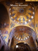 Cover for Mosaici Bizantini - Three Symphonic Sketches for Wind Orchestra, Op. 14 : Editions Franco Cesarini by Hal Leonard