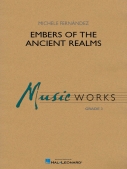 Cover for Embers of the Ancient Realms : MusicWorks Grade 3 by Hal Leonard
