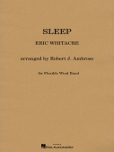 Cover for Sleep (for Flexible Wind Band) Digital Only : Eric Whitacre Concert Band by Hal Leonard