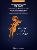 Cover for For Good (from <i>Wicked</i>) String PAK : Music for String Orchestra by Hal Leonard