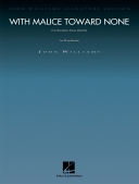 Cover for With Malice Toward None (from <i>Lincoln</i>) : John Williams Signature Edition - Strings by Hal Leonard
