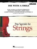 Cover for Die with a Smile : Pop Specials for Strings by Hal Leonard