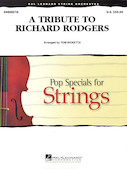 Cover for A Tribute to Richard Rodgers : Pop Specials for Strings by Hal Leonard