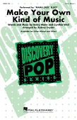 Cover for Make Your Own Kind of Music : Discovery Choral by Hal Leonard