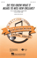 Cover for Do You Know What It Means to Miss New Orleans : Contemporary Choral by Hal Leonard
