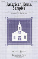 Cover for American Hymn Sampler (Medley) : Brookfield Choral Series by Hal Leonard