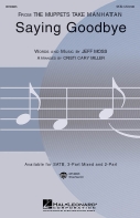 Cover for Saying Goodbye : Choral by Hal Leonard