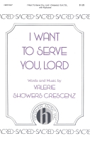 Cover for I Want to Serve You, Lord : Hinshaw Sacred by Hal Leonard