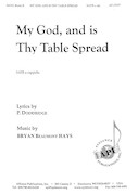 Cover for My God, And Is Thy Table Spread : Alliance Series by Hal Leonard