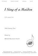 Cover for I Sing of a Maiden : Alliance Series by Hal Leonard