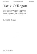 Cover for Tu, Trinitas Unitas (from <i>Sequence for St. Wulfstan</i>) : Music Sales America by Hal Leonard
