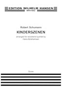 Cover for Kinderszenen (Scenes from Childhood) : Music Sales America by Hal Leonard