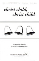 Cover for Christ Child, Christ Child : Shawnee Press by Hal Leonard