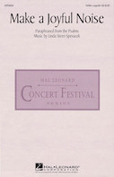Cover for Make a Joyful Noise! : Choral by Hal Leonard