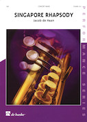 Cover for Singapore Rhapsody : De Haske Concert Band by Hal Leonard