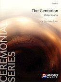 Cover for The Centurion : Anglo Music Concert Band by Hal Leonard