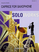 Cover for Caprice for Saxophone (with Concert Band) : Curnow Music Concert Band by Hal Leonard