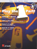 Cover for Play the 1st Part! – Trumpet/Cornet/Flugel Horn/Baritone : De Haske Play-Along Book by Hal Leonard