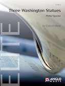 Cover for Three Washington Statues : Anglo Music Concert Band by Hal Leonard