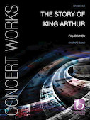 Cover for The Story Of King Arthur : Beriato Music by Hal Leonard