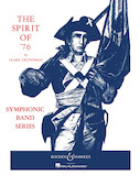Cover for The Spirit of '76 : Boosey & Hawkes Concert Band by Hal Leonard