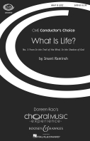 Cover for What Is Life? : Conductor's Choice by Hal Leonard