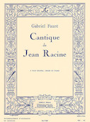 Cover for Gabriel Faure - Cantique De Jean Racine Pour 4 Voix Mixtes Et Orgue (ou Piano) : Leduc by Hal Leonard