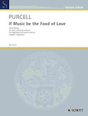 Cover for If Music Be the Food of Love : Schott by Hal Leonard
