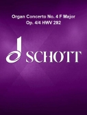 Cover for Organ Concerto 4 Op. 4, No. 4 F Major : Schott by Hal Leonard