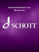 Cover for Geschwindmarsch von Beethoven : Schott by Hal Leonard
