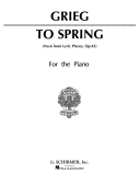 Cover for To Spring (No. 6 from Lyric Pieces, Op. 43) : Piano Solo by Hal Leonard