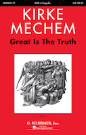 Cover for Great Is the Truth : Choral by Hal Leonard